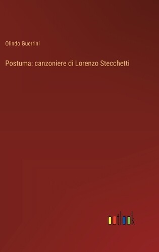Olindo Guerrini Postuma (Copertina rigida)