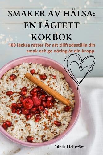 Smaker AV Hälsa (Tascabile)