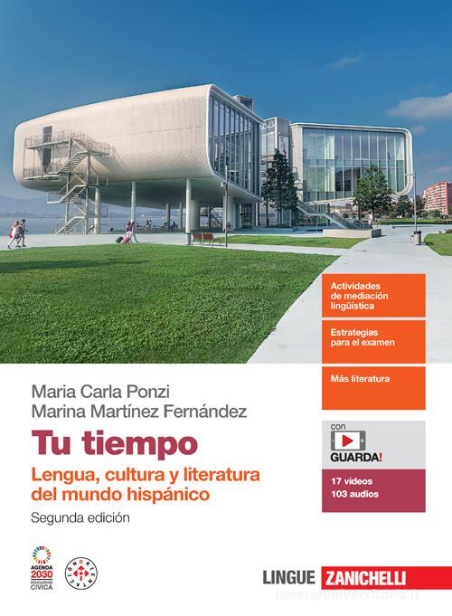 9788808899644 Tu tiempo. Lengua, cultura y literatura del mundo ...nsione online