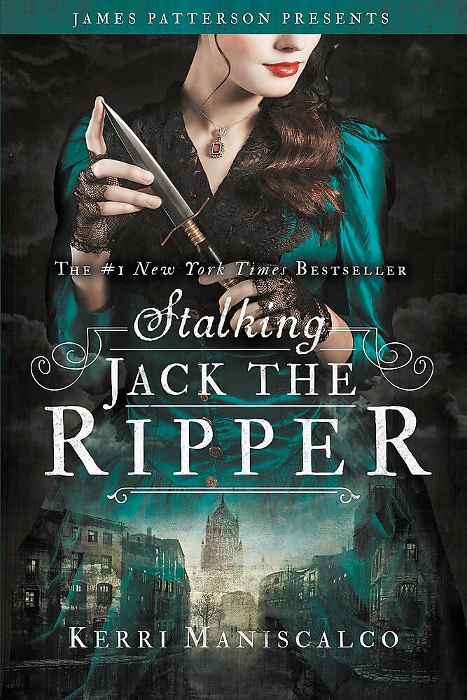 9780316273510 Stalking Jack the Ripper: 1 - Kerri Maniscalco,James Patterson