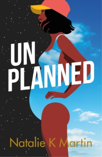 Natalie K Martin Unplanned (Tascabile)