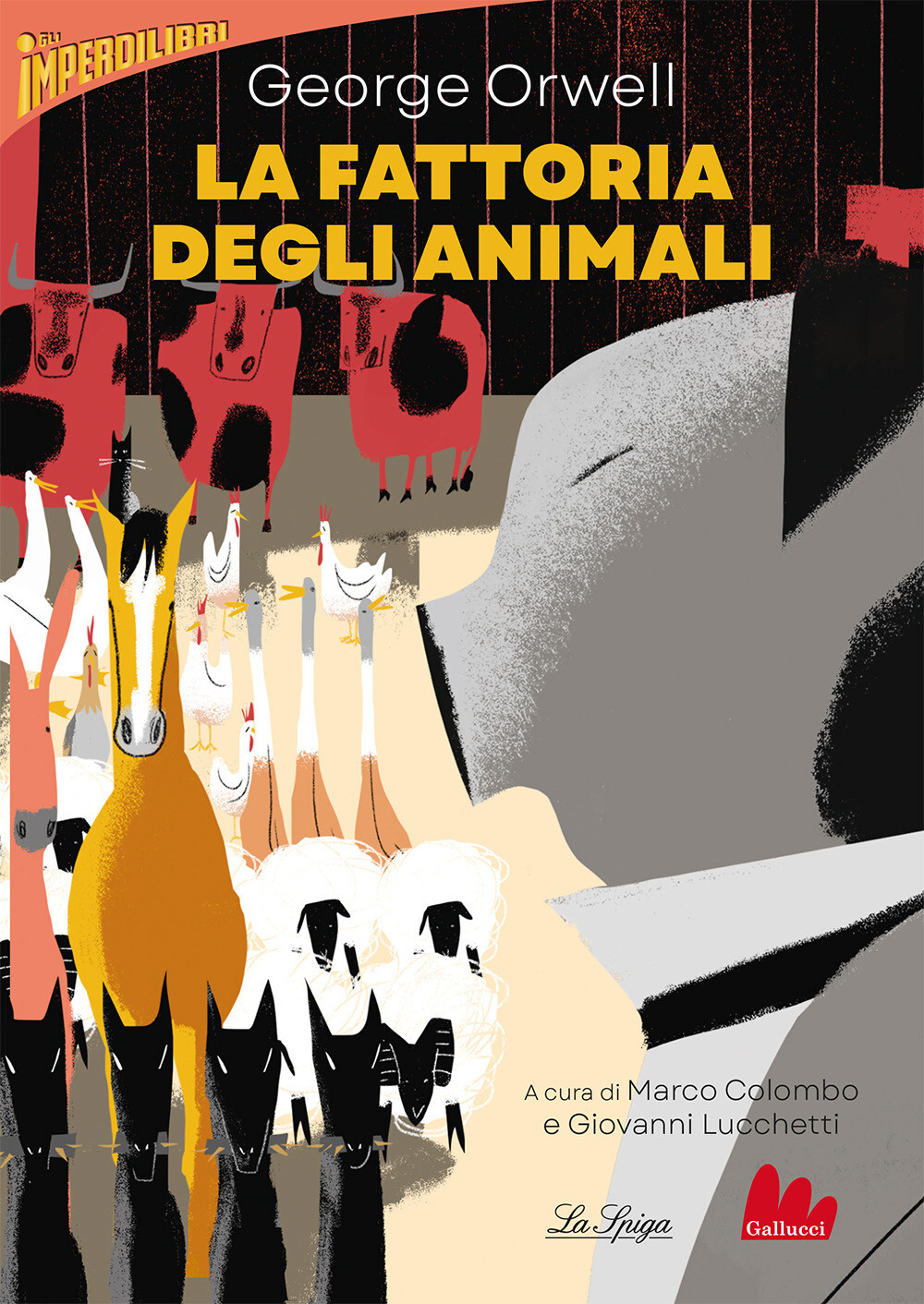Libri George Orwell - La Fattoria Degli Animali