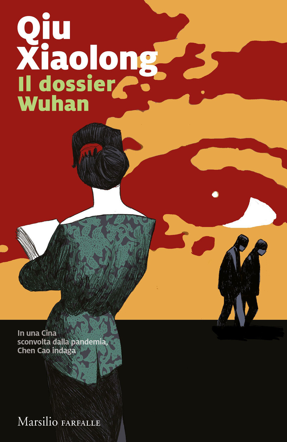 Il dossier Wuhan - Qiu Xiaolong