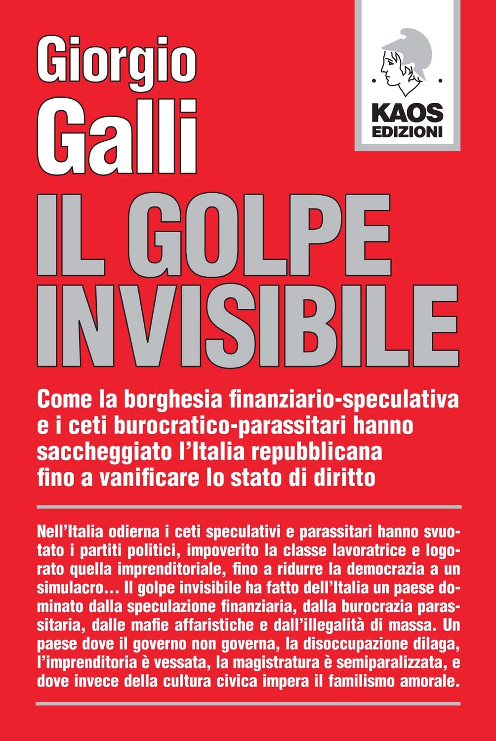 Libri Giorgio Galli - Il Golpe Invisibile