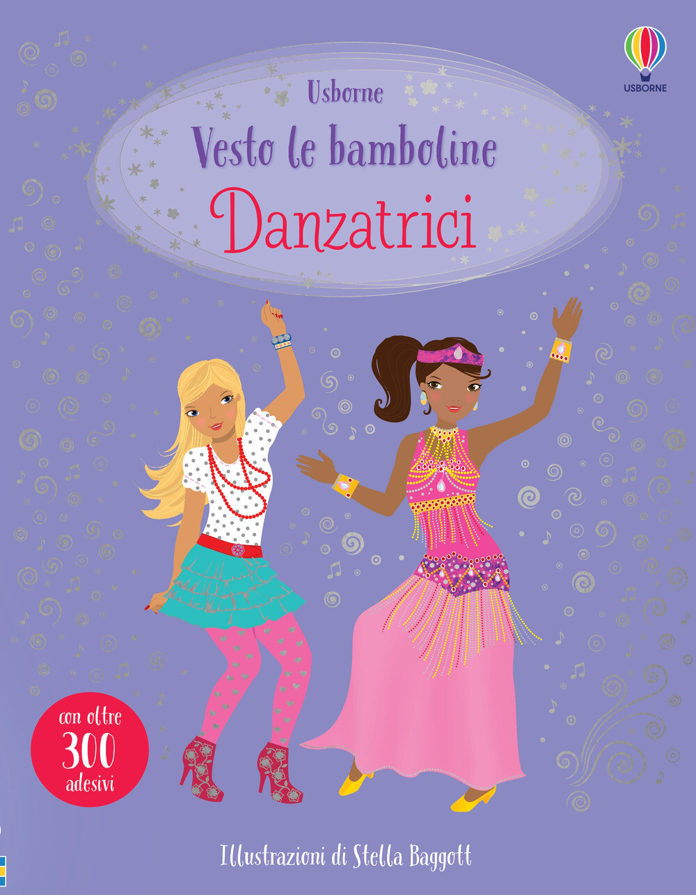Danzatrici. Con adesivi. Ediz. a colori - Watt Fiona