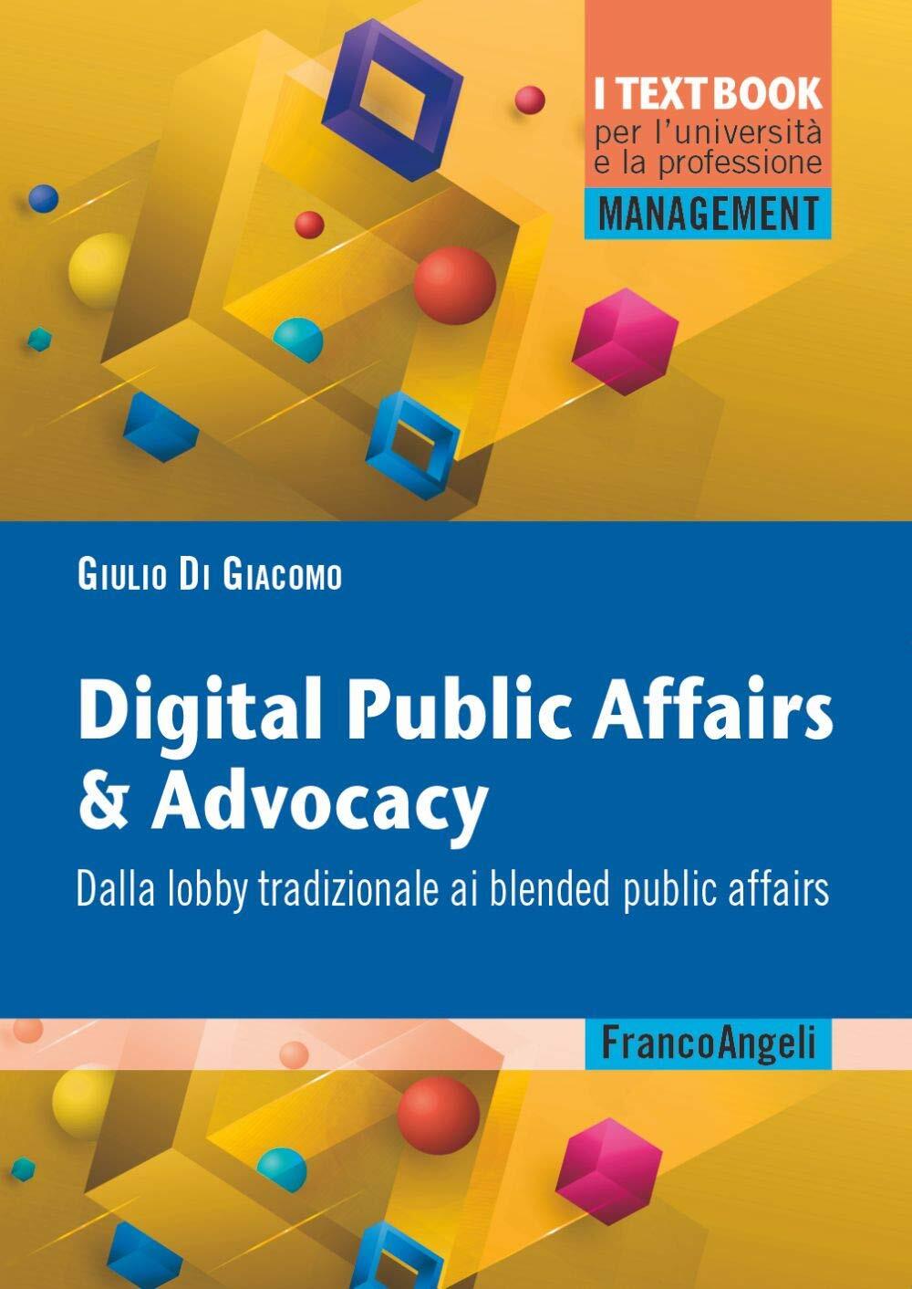 9788835110422 Digital public affairs & advocacy. Dalla lobby tra...ublic affairs