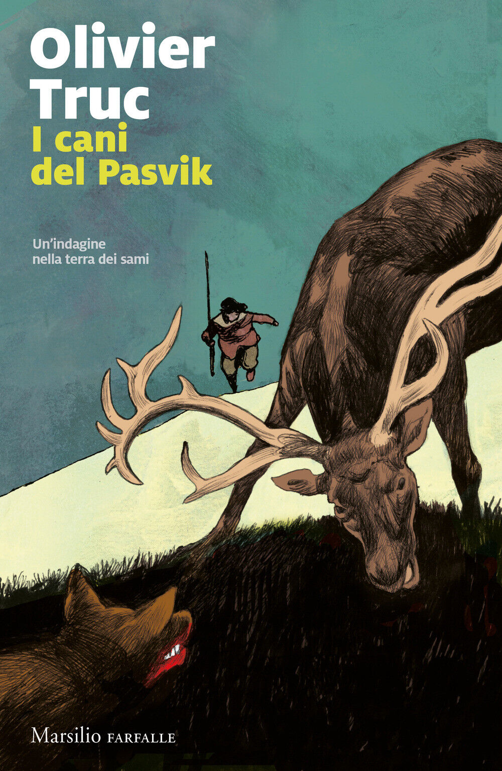 I cani di Pasvik. Un'indagine nella terra dei sami - Truc Olivier