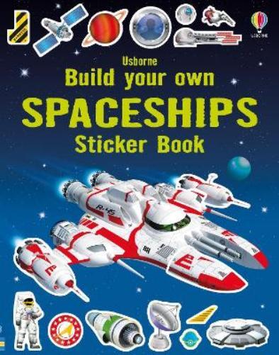 Simon Tudhope Build Your Own Spaceships Sticker Book (Tascabile)