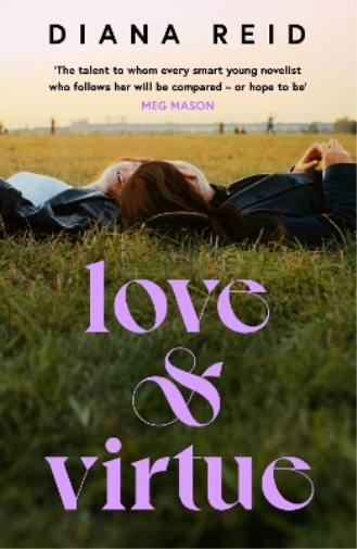 Diana Reid Love & Virtue (Tascabile)