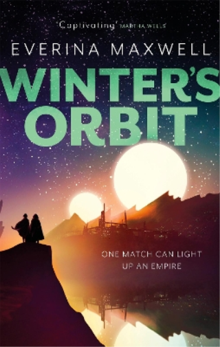 Everina Maxwell Winter's Orbit (Tascabile)