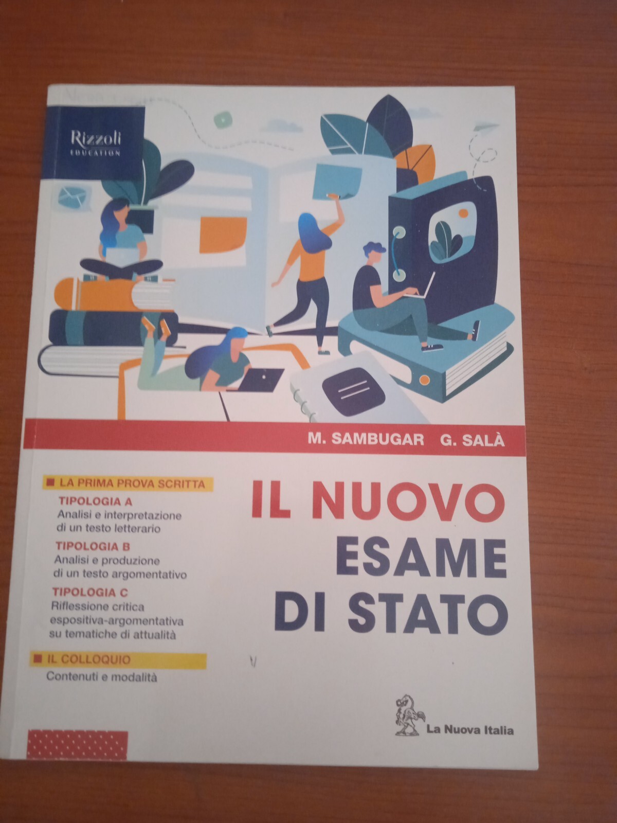 IL NUOVO ESAME DI STATO - M.SAMBUGAR e G.SALA' - LA NUOVA ITALIA