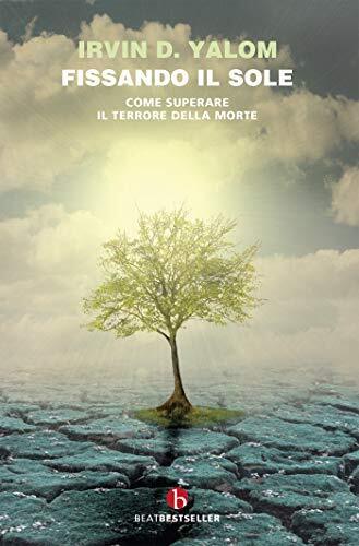 9788865597279 Fissando il sole - Irvin D. Yalom