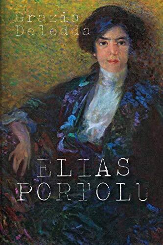 9781710351675 Elias Portolu - Grazia Deledda