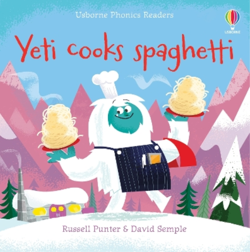 Russell Punter Yeti cooks spaghetti (Tascabile) Phonics Readers
