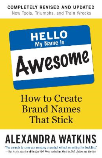 Alexandra Watkins Hello, My Name is Awesome (Tascabile)