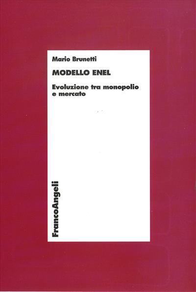 9788856840063 Modello Enel. - Mario Brunetti
