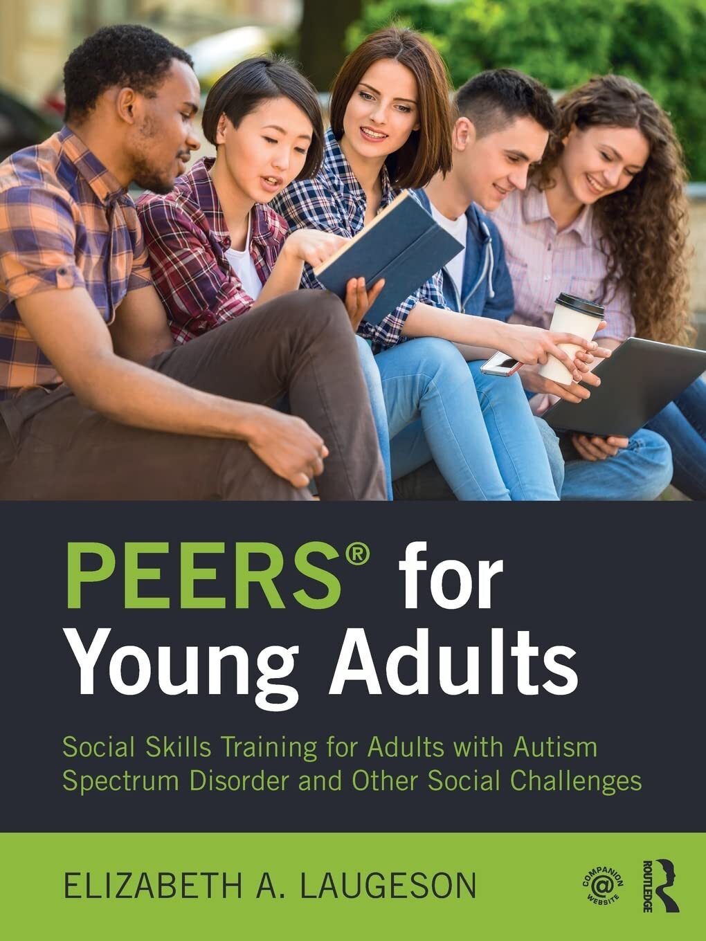 9781138238718 PEERS® for Young Adults: Social Skills Training f...al Challenges