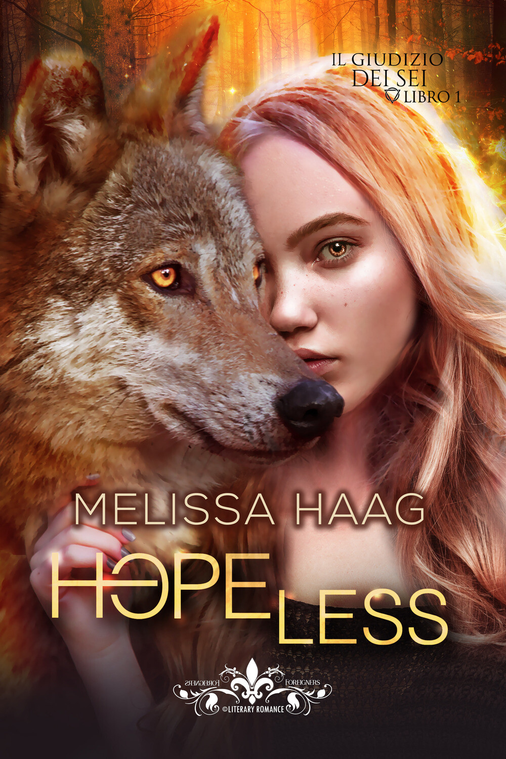 Hopeless. Vol. 1 - Haag Melissa