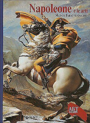 napoleone e le arti (dossier art 206) Apolloni Marco 9788809040236