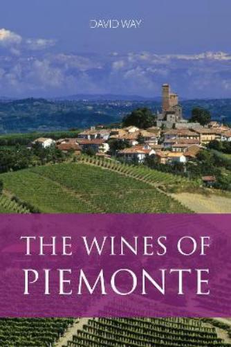 David Way The Wines of Piemonte (Tascabile) Classic Wine Library