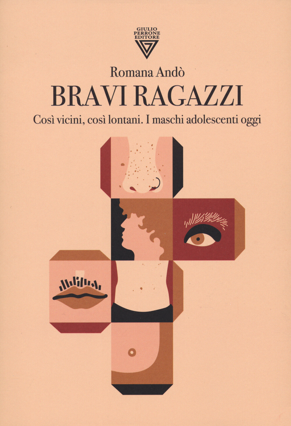 Libri Romana Andò - Bravi Ragazzi. Cosi Vicini, Cosi Lontani. I Maschi Adolescen