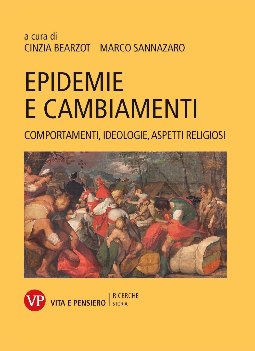 Libri Cinzia Bearzot / Marco Sannazaro - Epidemie E Cambiamenti. Comportamenti,