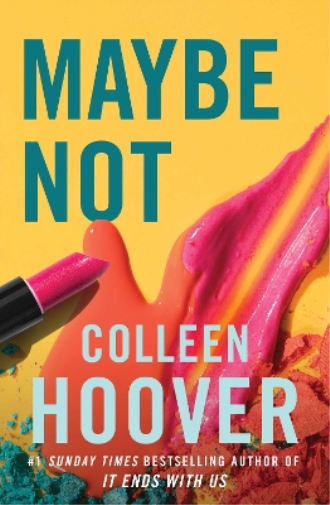 Colleen Hoover Maybe Not (Tascabile)