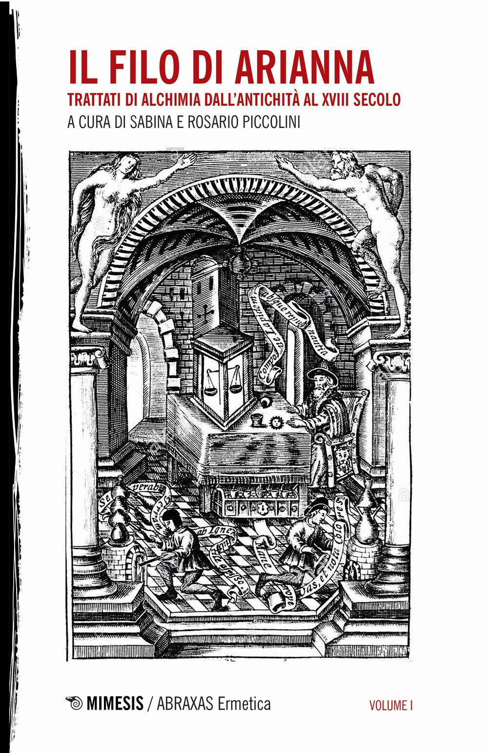Il filo di Arianna. vol.1 - S. Piccolini, R. Piccolini - Mimesis, 2018