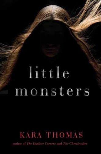 Kara Thomas Little Monsters (Tascabile)