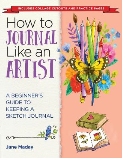 Jane Maday Journal Like an Artist (Tascabile)