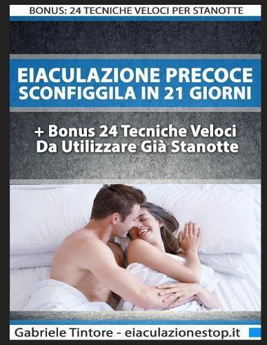 Gabriele Tintore Eiaculazionestop It Eiaculazione Precoce (Tascabile)