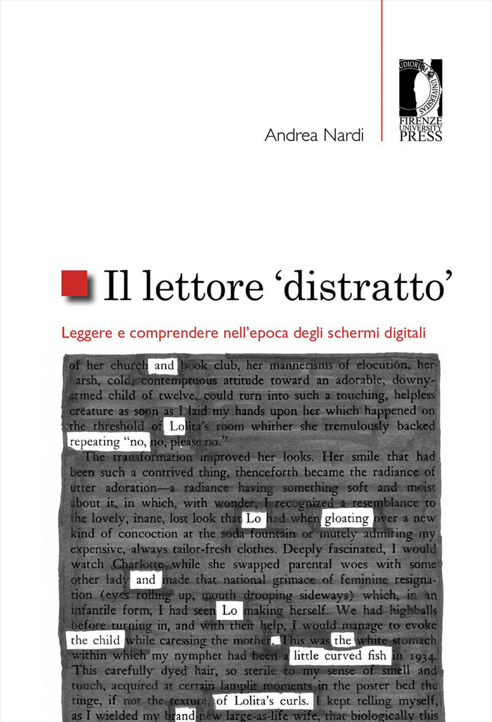 Libri Andrea Nardi - Il Lettore Distratto. Leggere E Comprendere Nell'epoca Degl