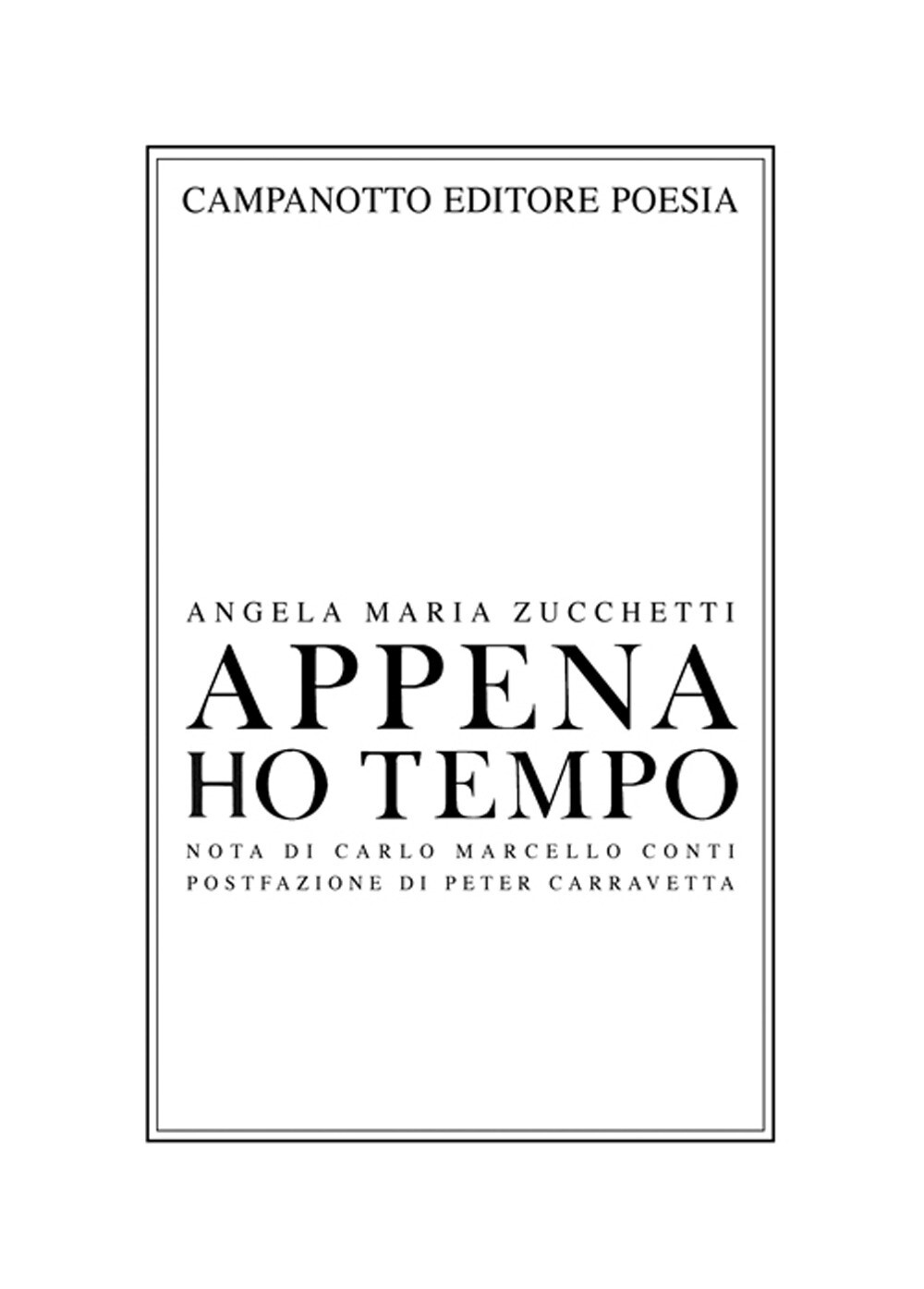 Appena ho tempo - [Campanotto Editore]