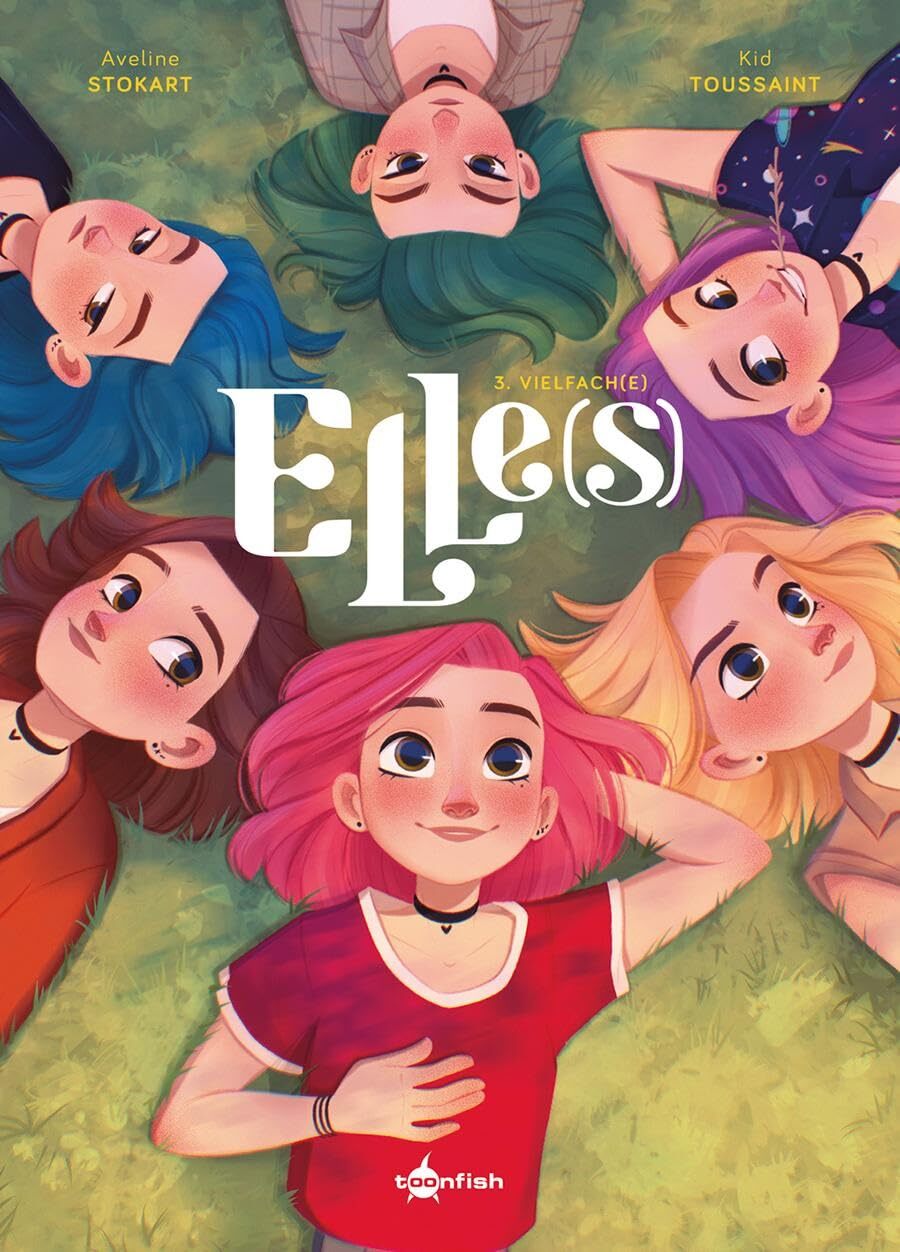 Kid Toussaint Desirée Schneider Aveline Elle(s). Band 3: Vie (Copertina rigida)