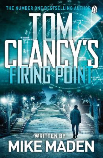 Mike Maden Tom Clancy’s Firing Point (Tascabile)