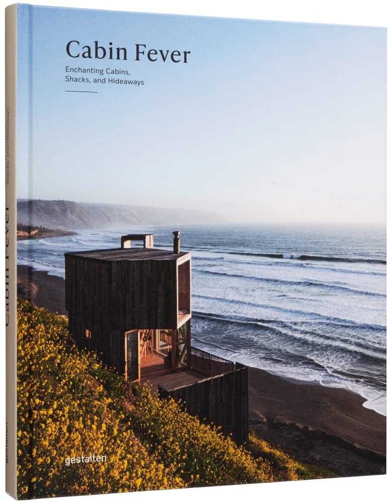 9783967040302 Cabin Fever: Enchanting Cabins, Shacks, and Hideaways: 1 - Gestalt
