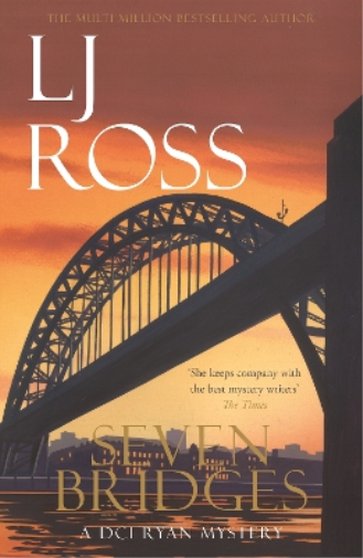 LJ Ross Seven Bridges (Tascabile) DCI Ryan Mysteries
