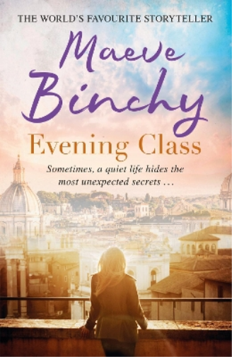 Maeve Binchy Evening Class (Tascabile)