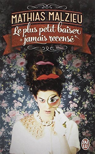 9782290088807 Le plus petit baiser jamais recensé [Lingua francese] - Mathias M