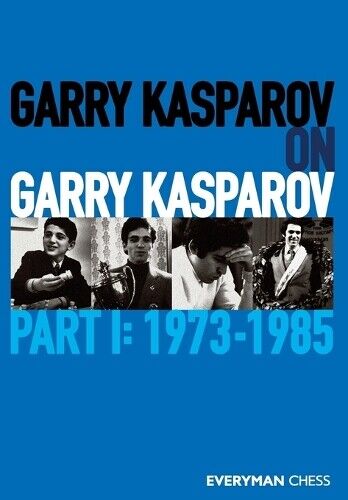 Garry Kasparov Garry Kasparov on Garry Kasparov (Tascabile)
