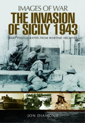 Jon Diamond The Invasion of Sicily (Tascabile)