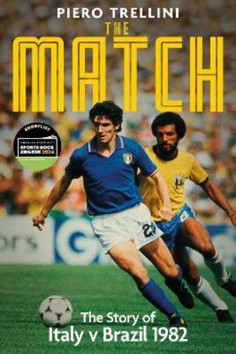 Piero Trellini The Match (Copertina rigida)