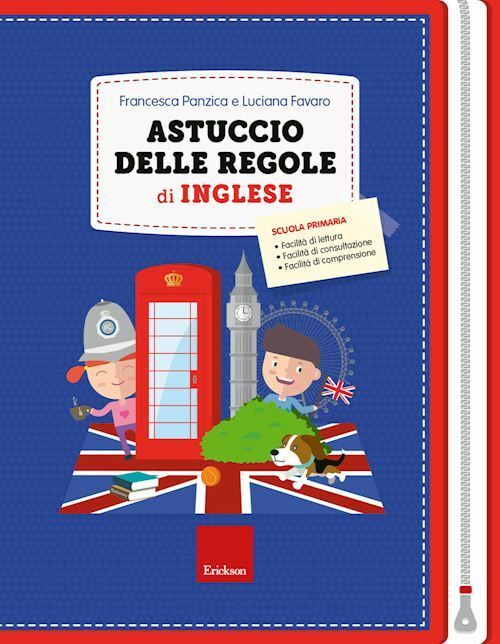 ASTUCCIO DELLE REGOLE DI INGLESE  - FAVARO LUCIANA, PANZICA FRANCESCA - Erickson