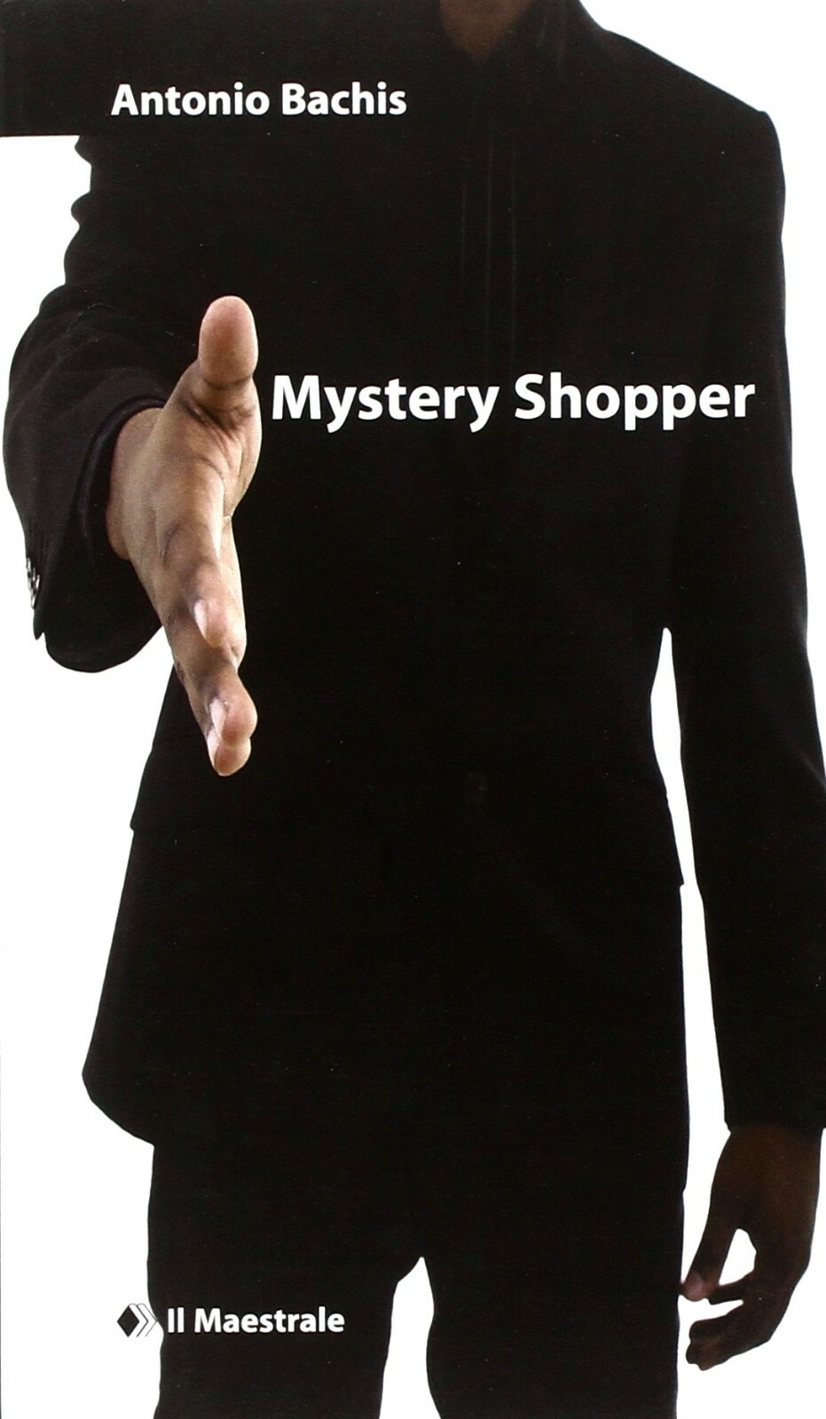 Mystery Shopper / Antonio Bachis
