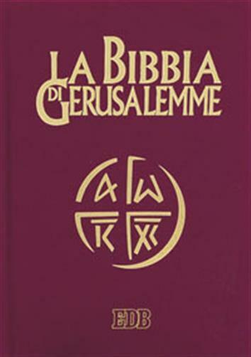 La Bibbia di Gerusalemme - AA.VV.