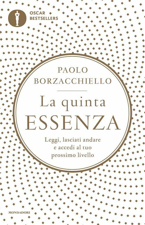 LA QUINTA ESSENZA  - BORZACCHIELLO PAOLO - MONDADORI