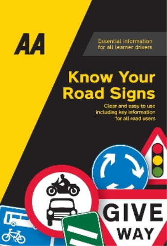 Know Your Road Signs (Tascabile) AA Driving Books