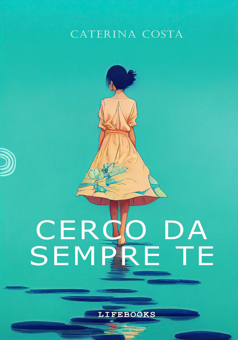 Cerco da sempre te - Costa Caterina
