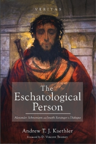 Kaethler a T J The Eschatological Person (Tascabile) Veritas