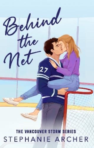 Stephanie Archer Behind The Net (Tascabile)